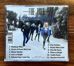 Fire Tiger 'Love so Bright' CD Album