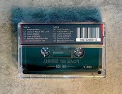 Fire Tiger 'Love so Bright' Cassette Album